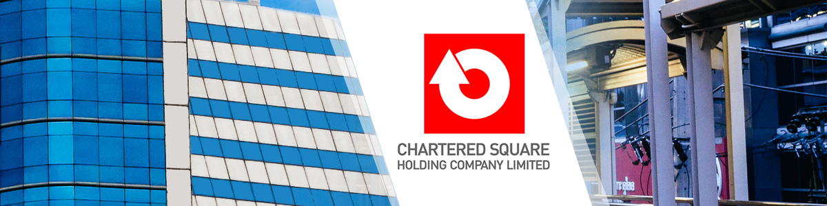 งาน เจ้าหน้าที่ธุรการ Chartered Square Holding Company Limited