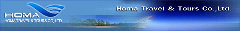 Homa Travel & Tours Co.,Ltd.