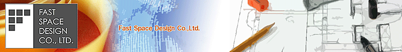 Fast Space Design Co.,Ltd.