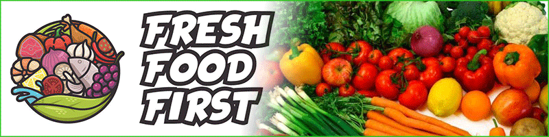 fresh food first