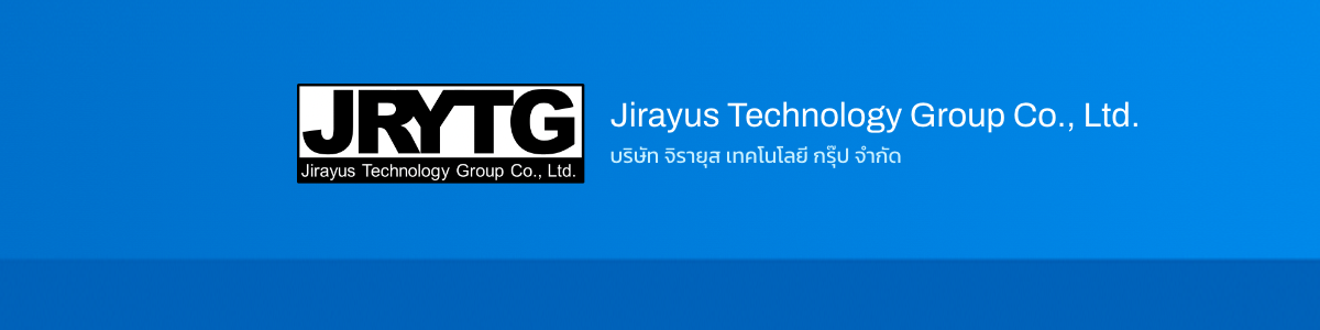 งาน Web Programmer/Web master/Web Devoloper บริษัท จิรายุส เทคโนโลยี กรุ๊ป จำกัด ( JIRAYUS TECHNOLOGY GROUP CO., LTD.)